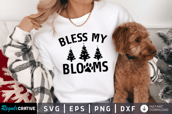 Bless My Blooms Svg Design for Crafts and Graphics