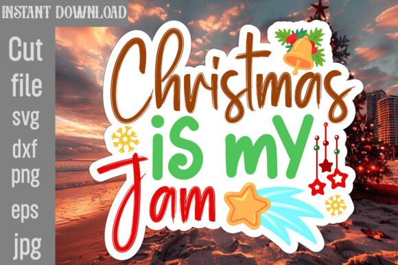 Christmas is My Jam SVG Cut File for Crafts and Graphics