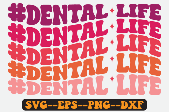 Dental Life Quote Retro Svg Design for Crafts and Graphics