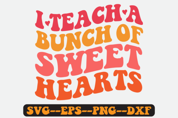 I Teach a Bunch of Quote Retro Svg PNG for Crafts and Graphics