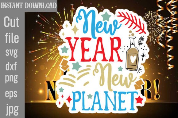 New Year New Planet SVG Cut File for Crafts and Graphics