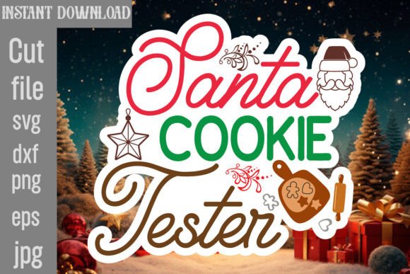 Santa Cookie Tester SVG Cut File for Crafts and Graphics