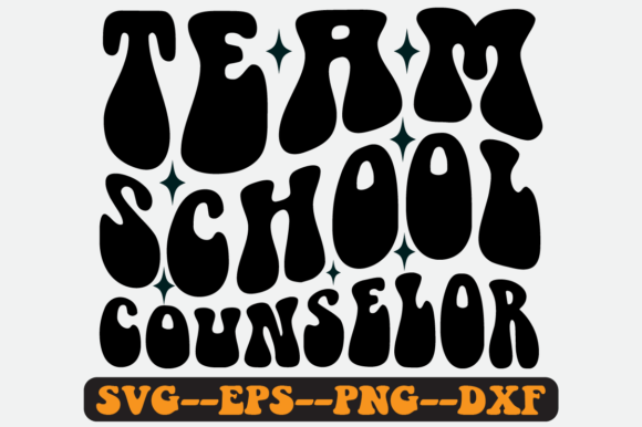 Team School Counselor Quote Retro Svg for Crafts and Graphics